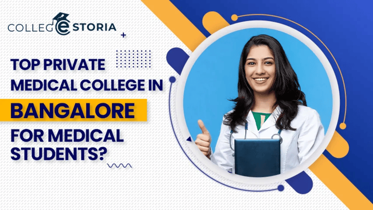 Top Private medical college in Bangalore for medical students