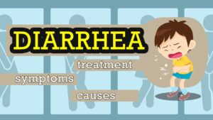 Diarrhea