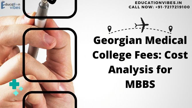 Georgian Medical College Fees