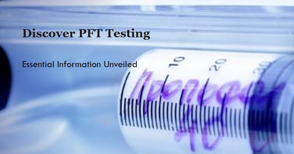 PFT Test Near Me