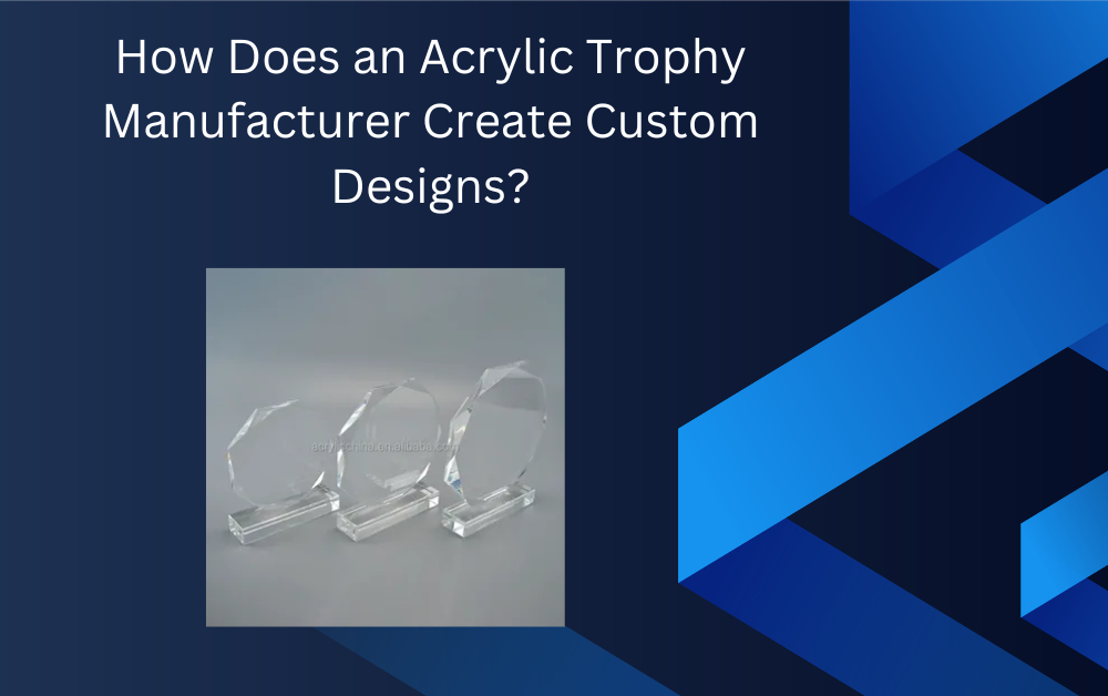 acrylic trophy manufacturer