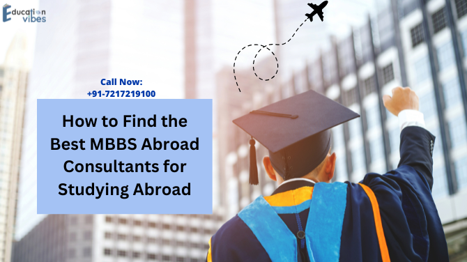 MBBS Abroad Consultants for Studying Abroad